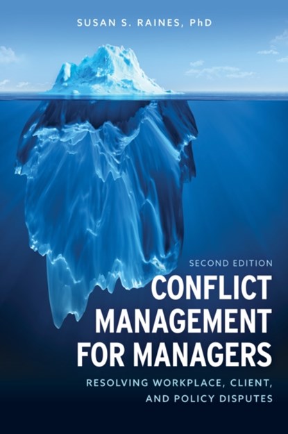 Conflict Management for Managers, Susan S. Raines - Gebonden - 9781538119921