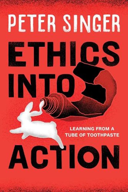 Ethics into Action, Peter Singer - Paperback - 9781538123898