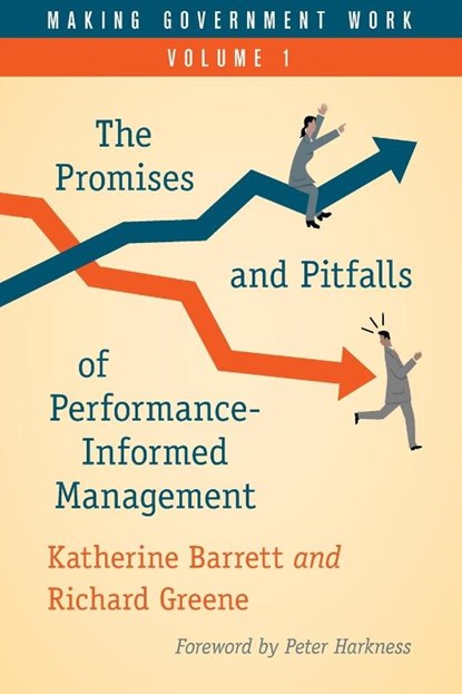 Making Government Work, Katherine Barrett ; Richard Greene - Paperback - 9781538125687