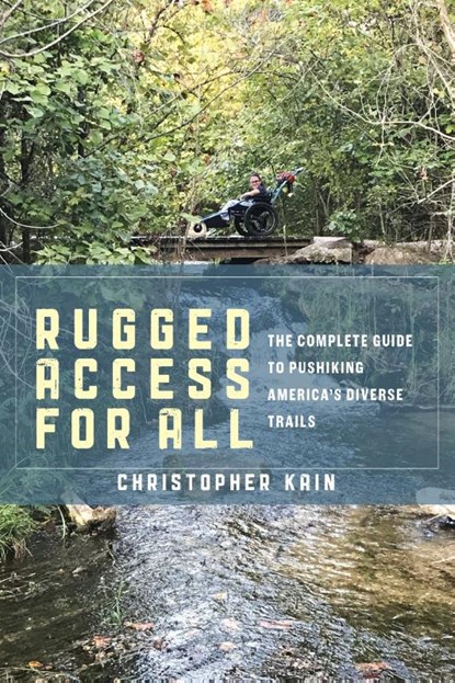 Rugged Access for All, Christopher Kain - Gebonden - 9781538126608