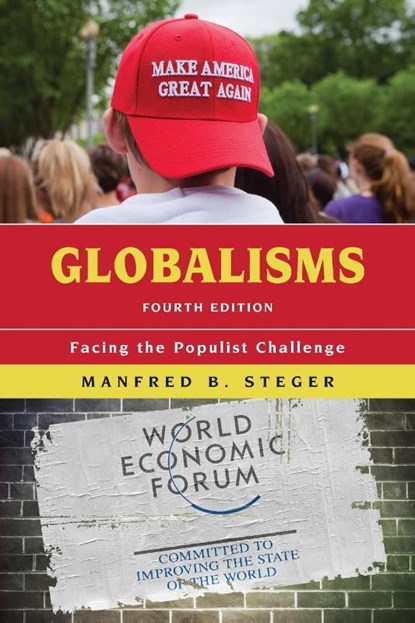 Globalisms, Manfred B. Steger - Paperback - 9781538129456