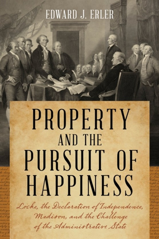 Property and the Pursuit of Happiness