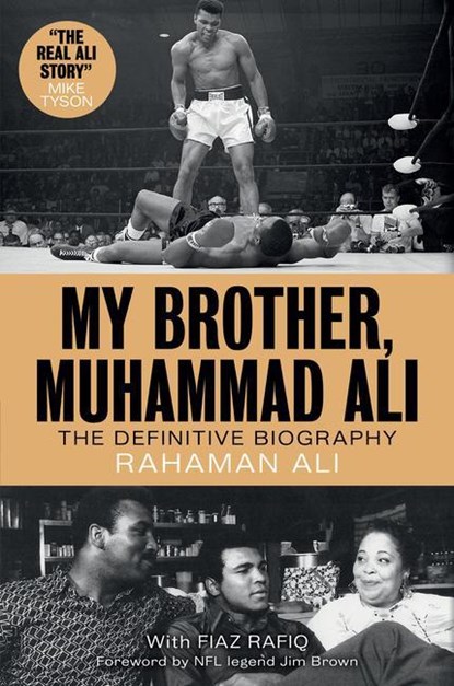 My Brother, Muhammad Ali, Rahaman Ali - Gebonden - 9781538142448