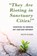 "They Are Rioting in Sanctuary Cities!", Melvin Delgado - Paperback - 9781538147160