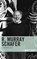 R. Murray Schafer, L. Brett Scott - Paperback - 9781538158234