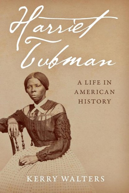 Harriet Tubman, Walters Kerry Walters - Paperback - 9781538164747
