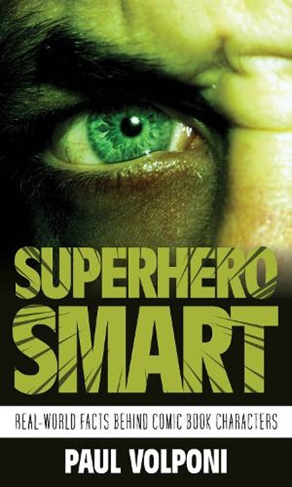 Superhero Smart, Paul Volponi - Gebonden - 9781538167847