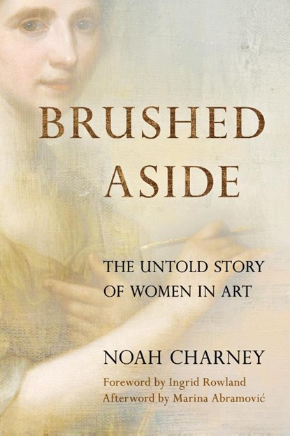 Brushed Aside, Noah (Art historian Charney - Gebonden - 9781538170991