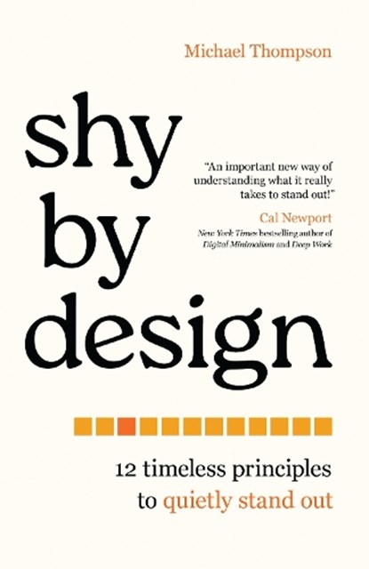 Shy by Design, Michael Thompson - Gebonden - 9781538175842