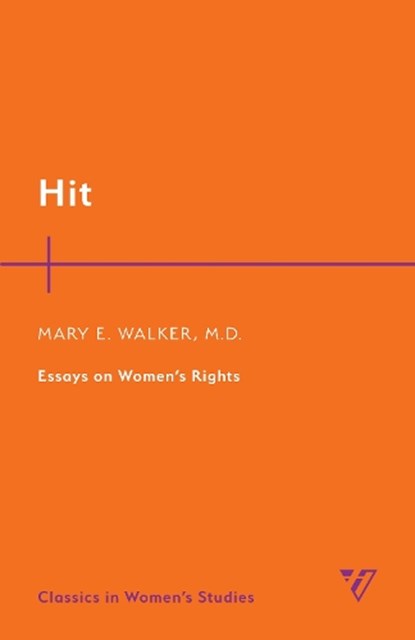 Hit, Mary Edwards Walker - Paperback - 9781538178331