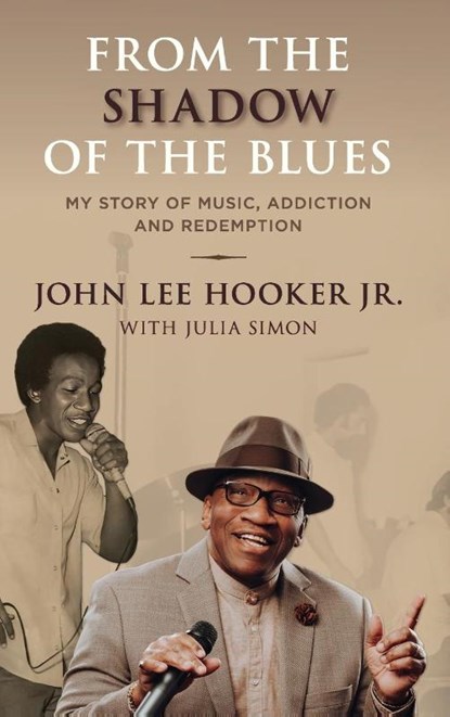 From the Shadow of the Blues, John Lee Hooker - Gebonden - 9781538186237