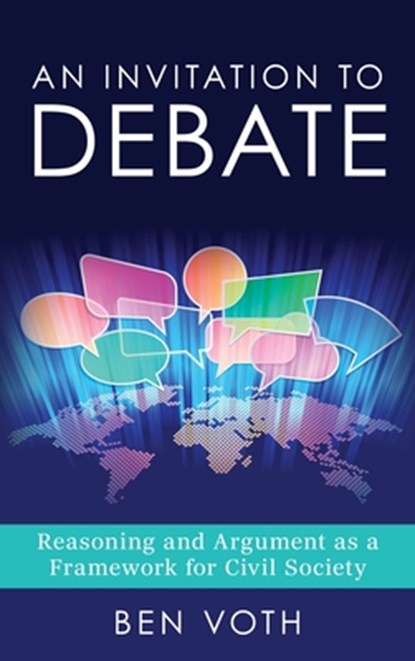 An Invitation to Debate, Ben (Southern Methodist University Voth - Gebonden - 9781538196700