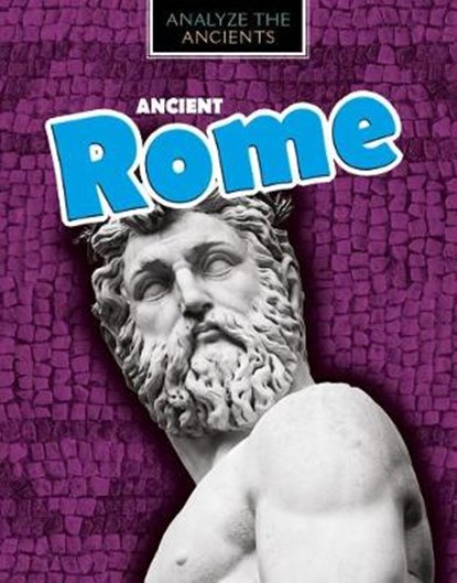 Ancient Rome, SPILSBURY,  Louise - Paperback - 9781538225592