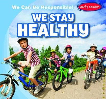 We Stay Healthy, ARNEZ,  Lynda - Paperback - 9781538239261