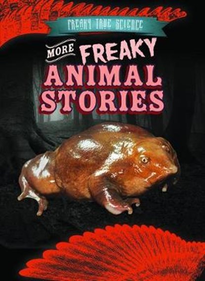 More Freaky Animal Stories, LEVY,  Janey - Gebonden - 9781538240564