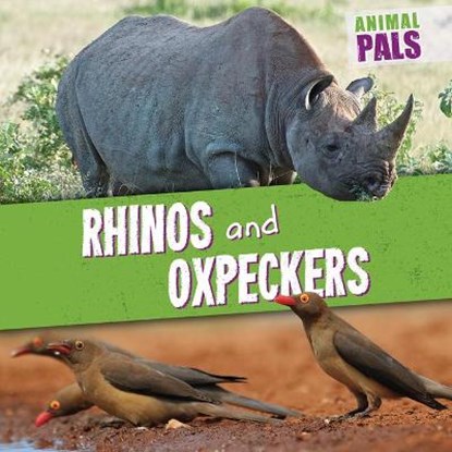 Rhinos and Oxpeckers, LEVY,  Janey - Paperback - 9781538266830