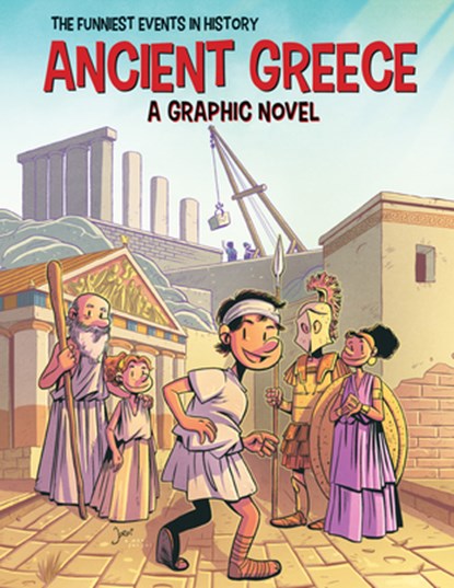 Ancient Greece: A Graphic Novel, Jordi Bayarri - Paperback - 9781538274989