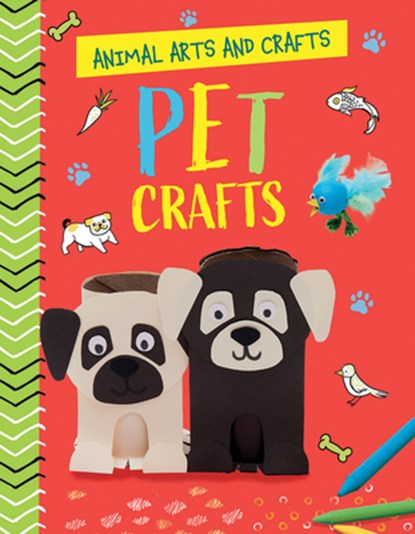 Pet Crafts, Annalees Lim - Paperback - 9781538294475