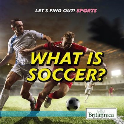 What Is Soccer?, Joe Gaspar - Paperback - 9781538304808