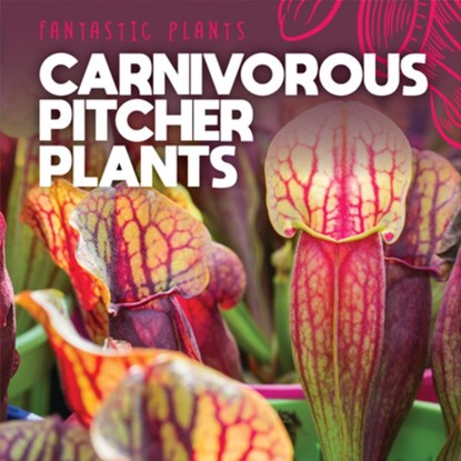 Carnivorous Pitcher Plants, Mary Griffin - Gebonden - 9781538386514