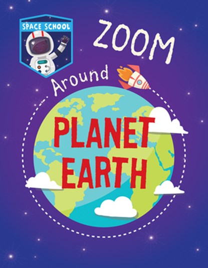 Zoom Around Planet Earth, Alix Wood - Paperback - 9781538395929