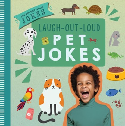 Laugh-Out-Loud Pet Jokes, Leona Fowler - Gebonden - 9781538399170