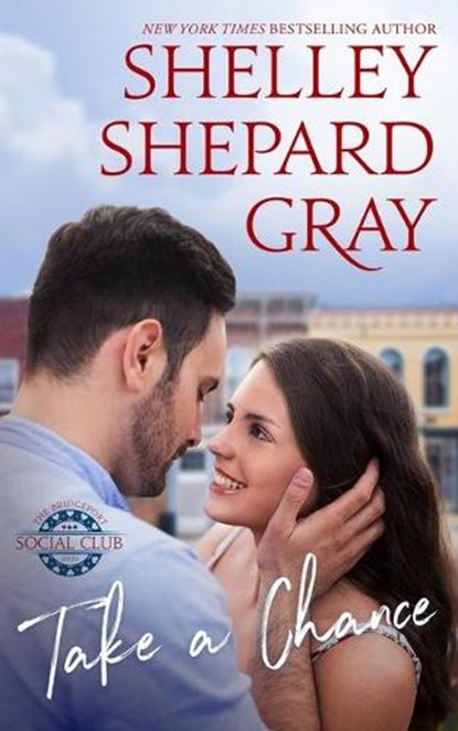 Take a Chance, GRAY,  Shelley Shepard - Paperback - 9781538440872