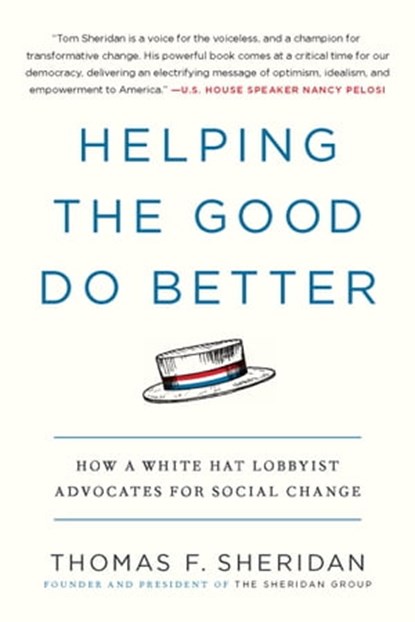 Helping the Good Do Better, Thomas F. Sheridan - Ebook - 9781538700150