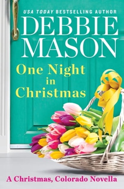 One Night in Christmas, Debbie Mason - Ebook - 9781538700495