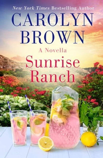 Sunrise Ranch, Carolyn Brown - Ebook - 9781538701096