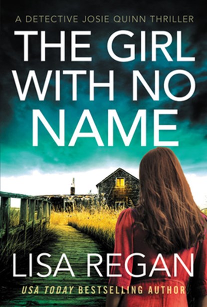 The Girl with No Name, Lisa Regan - Paperback - 9781538701225