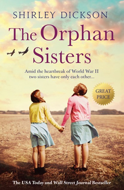 The Orphan Sisters, Shirley Dickson - Paperback - 9781538701348