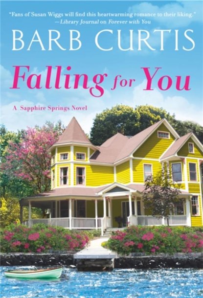 Falling for You, Barb Curtis - Paperback - 9781538703137