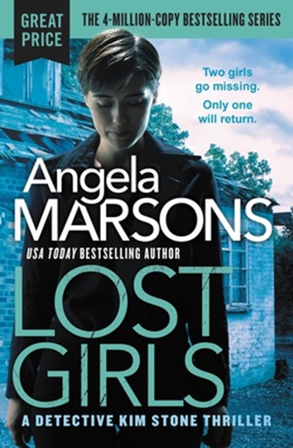 Lost Girls, Angela Marsons - Paperback - 9781538704172