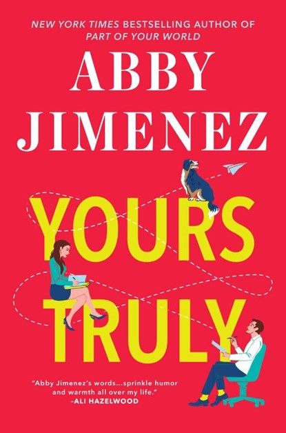Jimenez, A: Yours Truly, Abby Jimenez - Paperback - 9781538704394