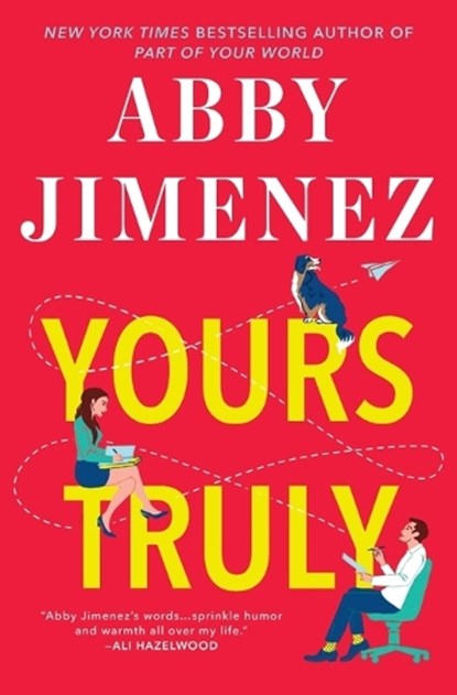Jimenez, A: Yours Truly, Abby Jimenez - Paperback - 9781538704394