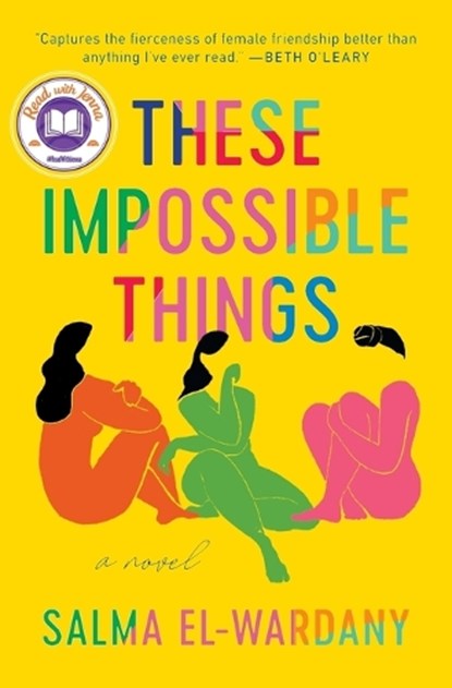 These Impossible Things, Salma El-Wardany - Paperback - 9781538709313