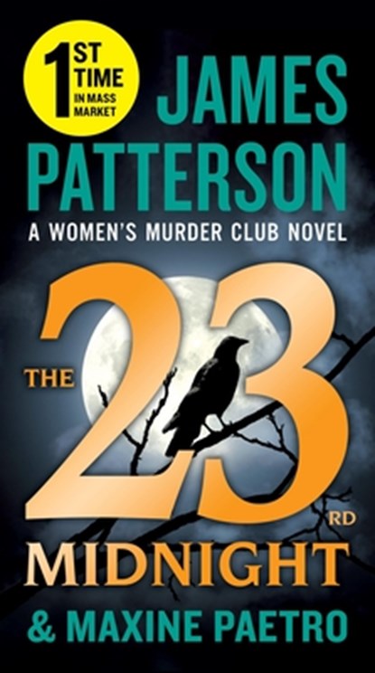 Patterson, J: 23rd Midnight, James Patterson ; Maxine Paetro - Paperback - 9781538710616