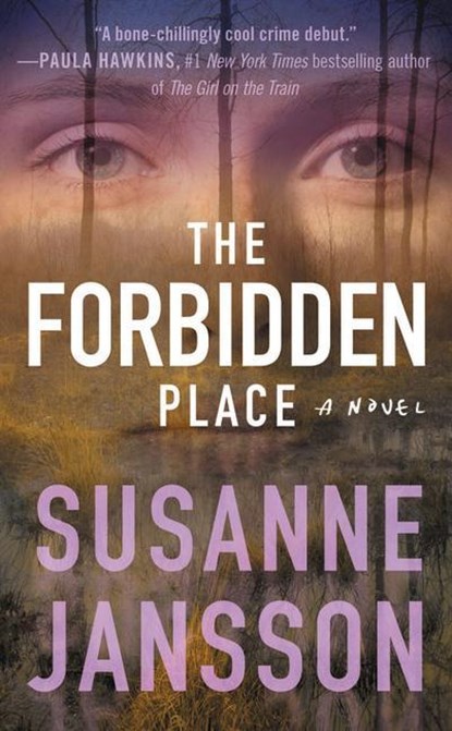 Forbidden Place, Susanne Jansson - Paperback - 9781538713044