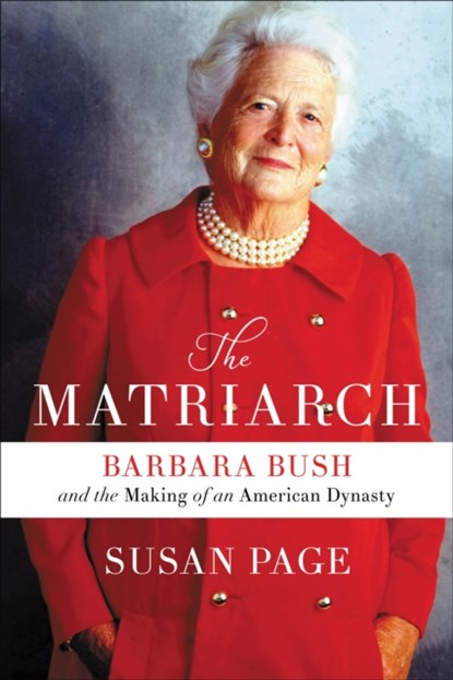 The Matriarch, Susan Page - Gebonden - 9781538713648