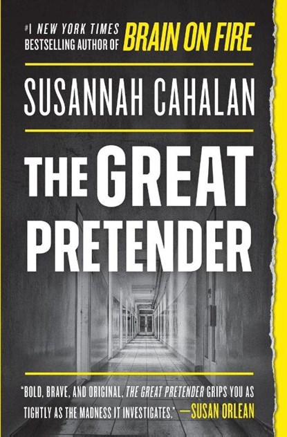 The Great Pretender, Susannah Cahalan - Paperback - 9781538715277