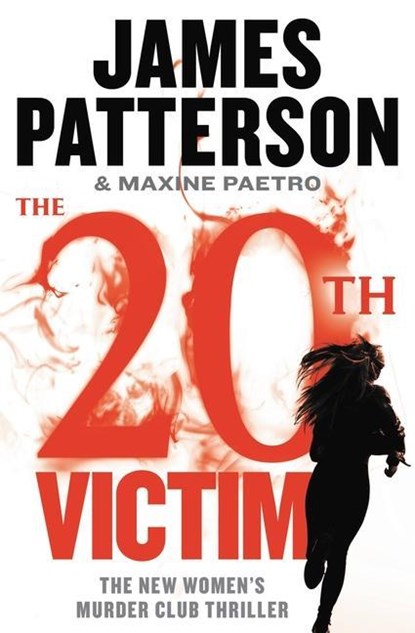 20TH VICTIM, James Patterson ;  Maxine Paetro - Paperback - 9781538715468