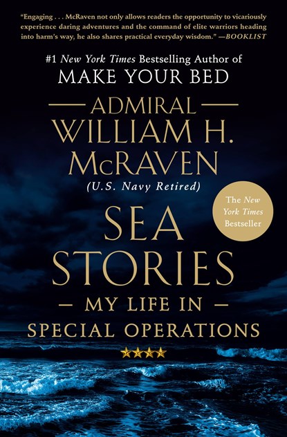 Sea Stories, Admiral William H. McRaven - Gebonden - 9781538715536
