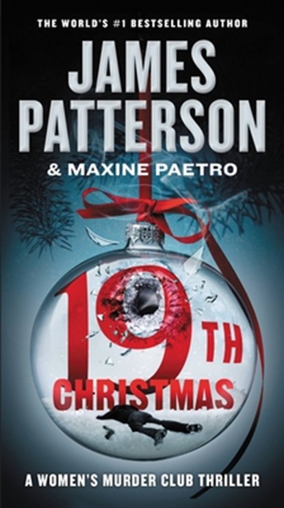 19TH XMAS, James Patterson - Paperback - 9781538715956