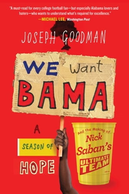 We Want Bama, Joseph Goodman - Ebook - 9781538716281