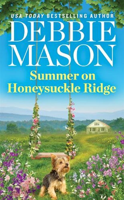 Summer on Honeysuckle Ridge, Debbie Mason - Paperback - 9781538716946