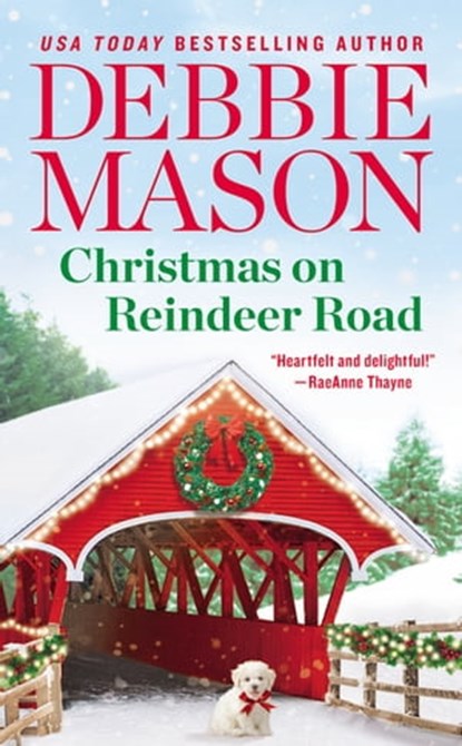 Christmas on Reindeer Road, Debbie Mason - Ebook - 9781538716953