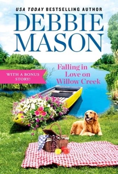 Falling in Love on Willow Creek, Debbie Mason - Ebook - 9781538716984