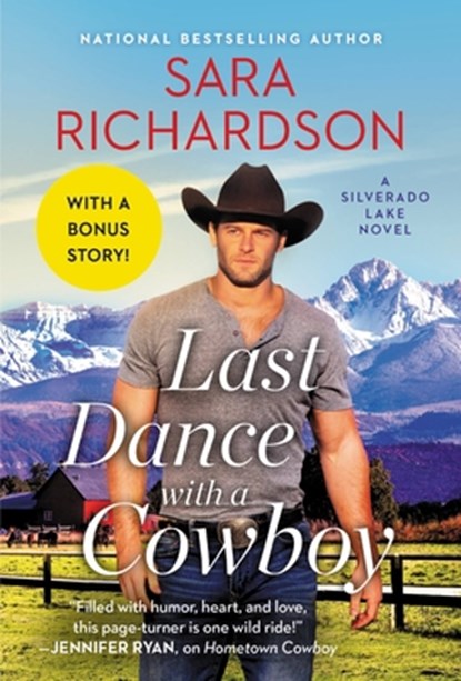 Last Dance with a Cowboy, RICHARDSON,  Sara - Paperback - 9781538717202