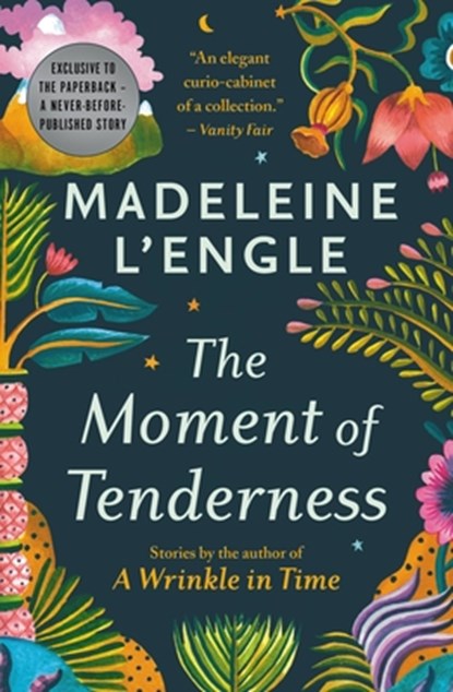 Moment of Tenderness, Madeleine L'Engle - Paperback - 9781538717837